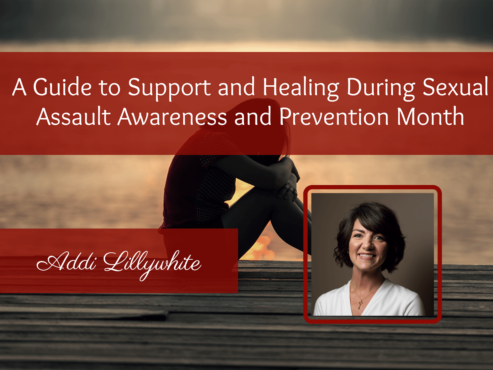 A Guide to Support and Healing During Sexual Assault Awareness and Prevention Month